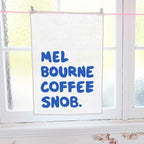 Coffee Snob Tea Towel