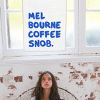 Coffee Snob Tea Towel